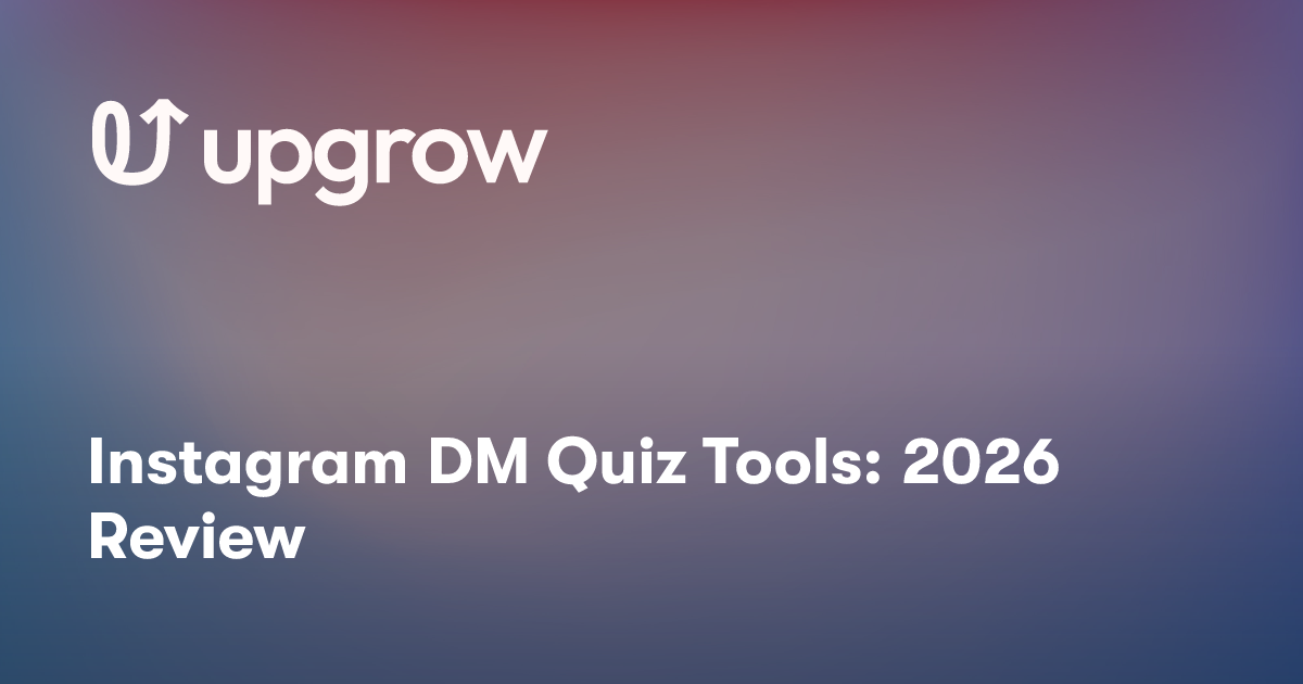 Instagram DM Quiz Tools: 2026 Review