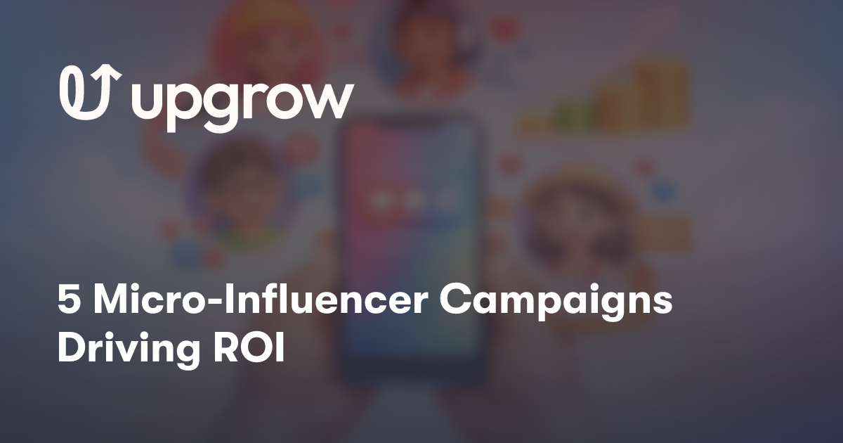 5 Micro-Influencer Campaigns Driving ROI
