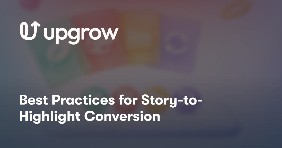 Best Practices for Story-to-Highlight Conversion