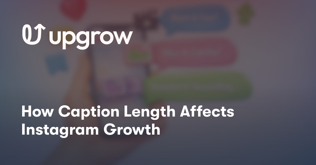 How Caption Length Affects Instagram Growth
