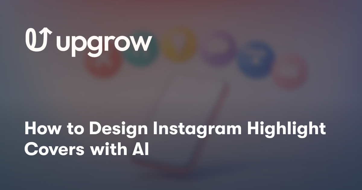 How to Design Instagram Highlight Covers with AI