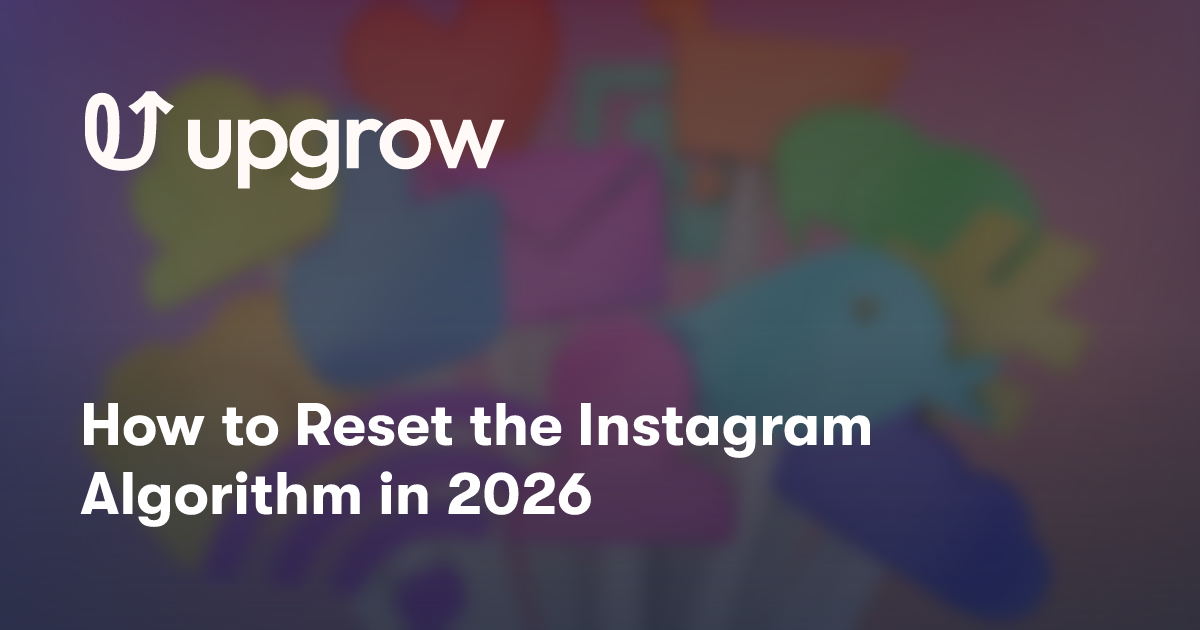 How to Reset the Instagram Algorithm in 2026