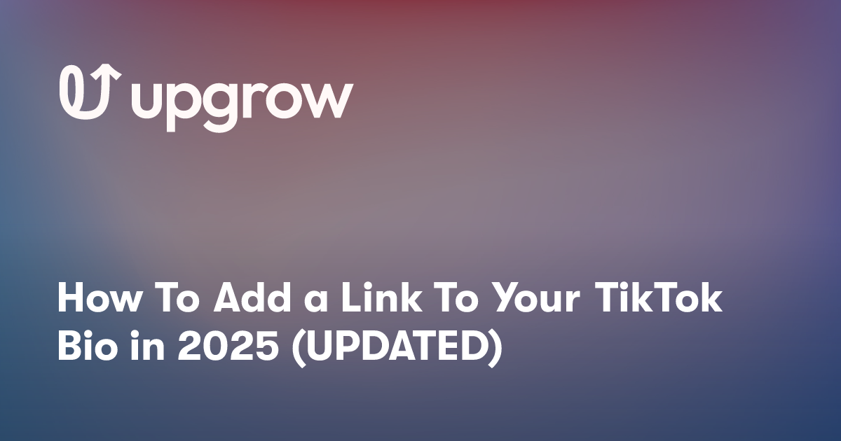 How To Add a Link To Your TikTok Bio in 2025 (UPDATED)