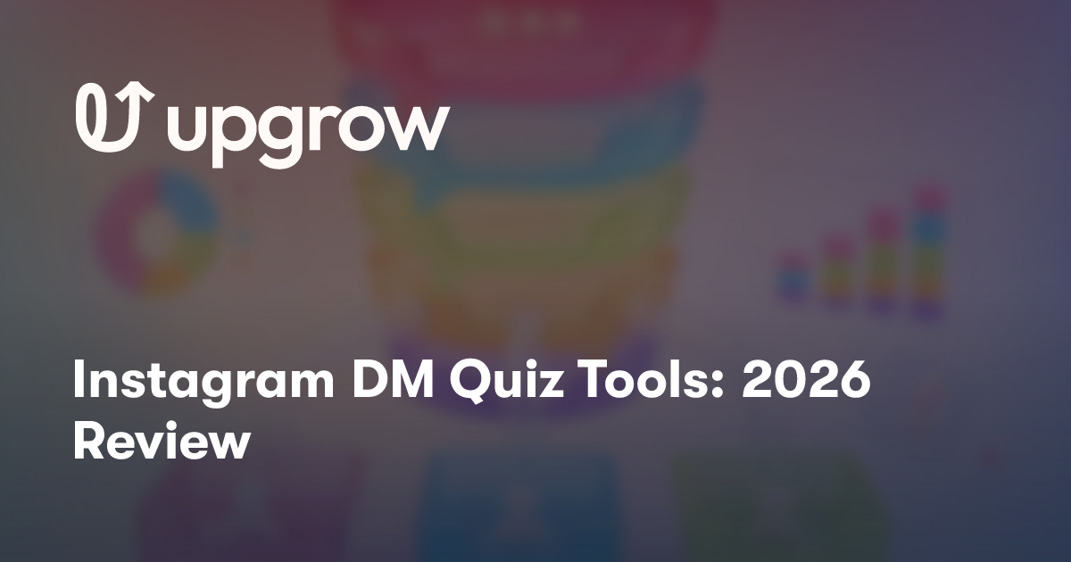 Instagram DM Quiz Tools: 2026 Review